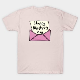 Happy mother’s day card T-Shirt